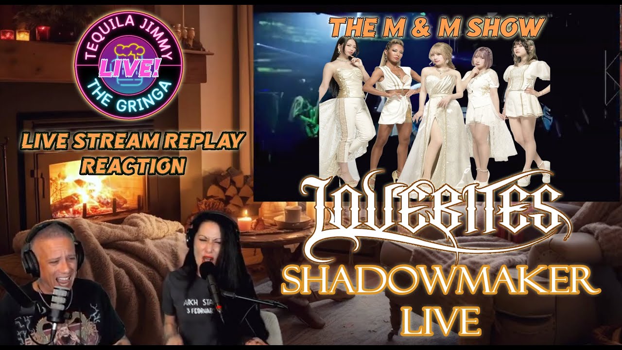 LOVEBITES / SHADOWMAKER (LIVE) - LIVE STREAM REPLAY REACTION