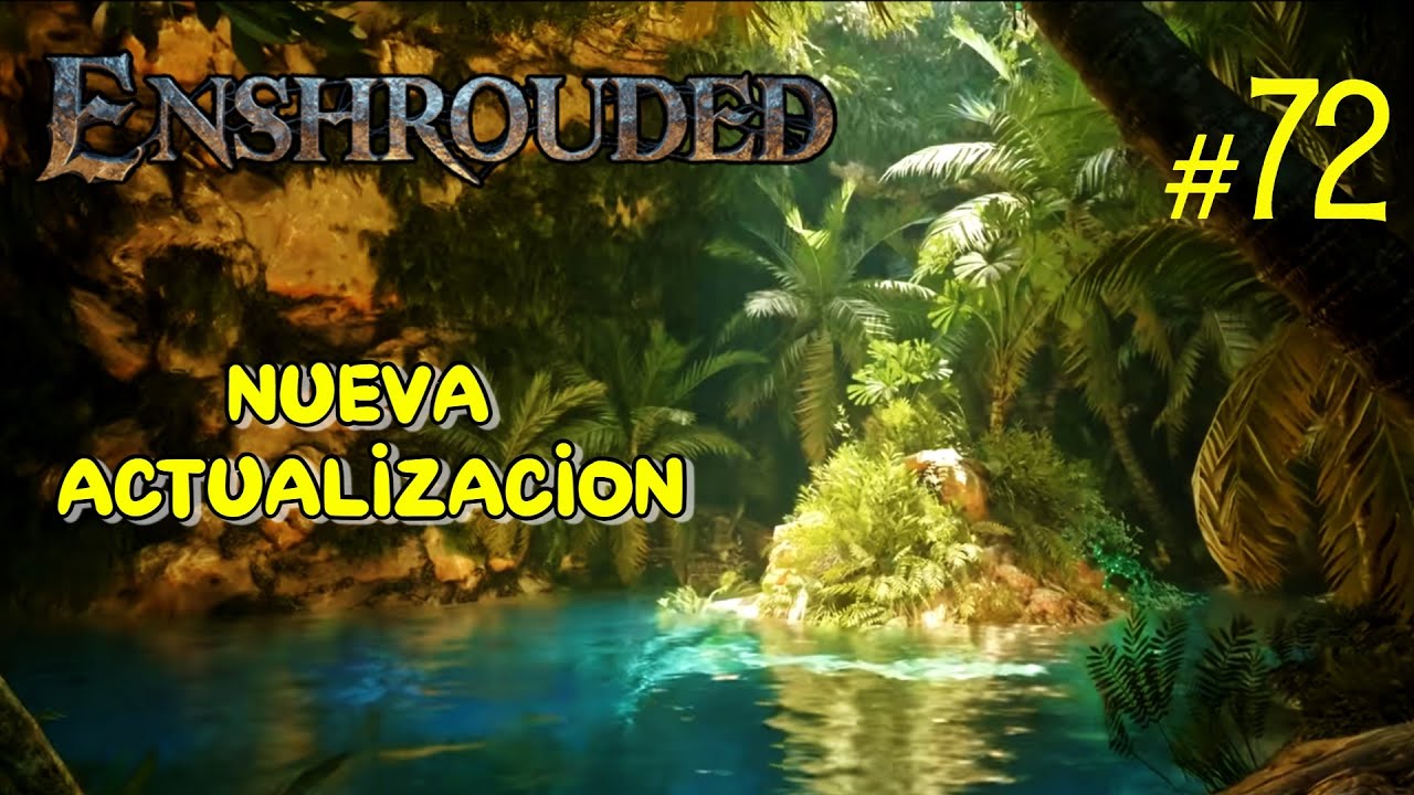 ✅ENSHROUDED||ACTUALIZACION 7|| WAKE OF THE WATER || PRIMERAS IMPRESIONES🌊🌊