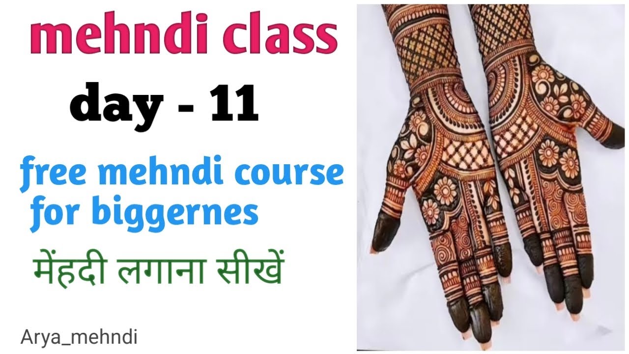 Mehndi class day -11 | arebic mehndi tutorial| mehndi kaise lagaye| easy mehndi steps |