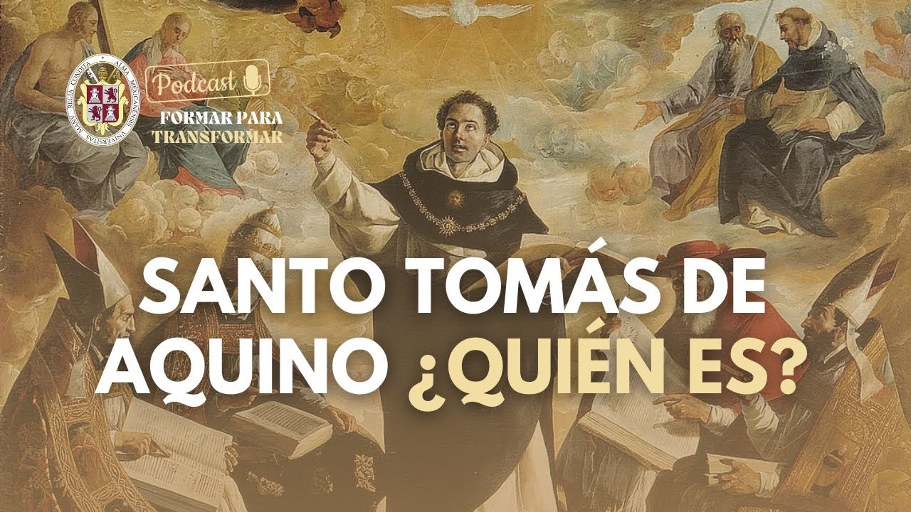 SANTO TOMÁS DE AQUINO: El filósofo, el teólogo, el santo