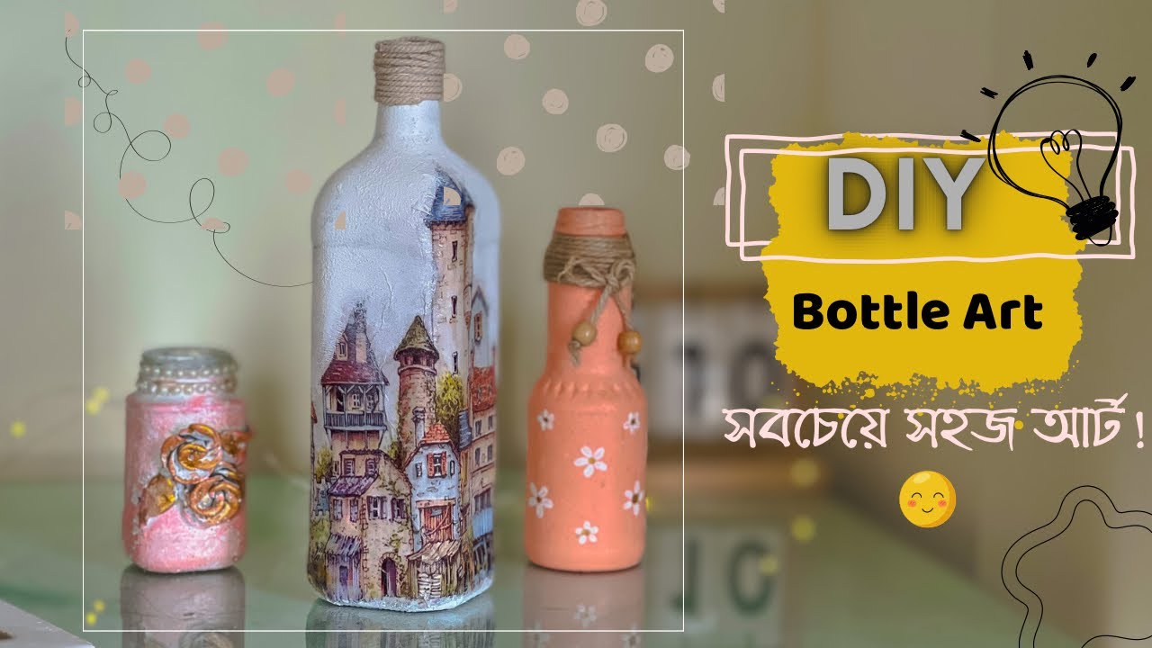 DIY Glass Bottle Art | একদম সহজেই বোতল আর্ট কীভাবে করবেন? | Decoupage Bottle Art | Clay Jar Art |