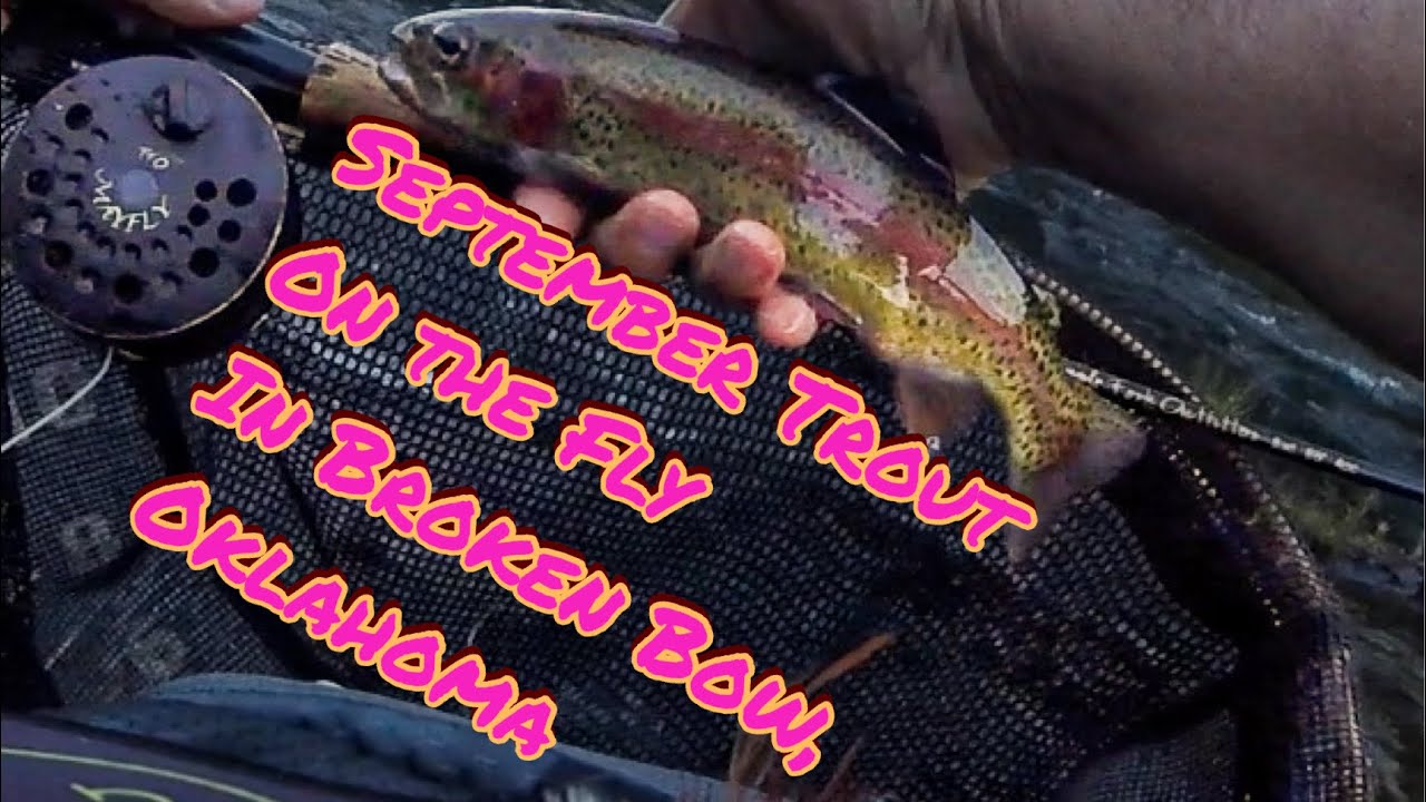 September Trout on the Fly in Broken Bow, Oklahoma