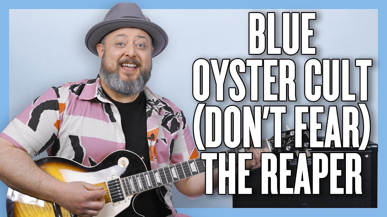 Blue Öyster Cult (Don't Fear) Урок игры на гитаре The Reaper + Обучающее видео
