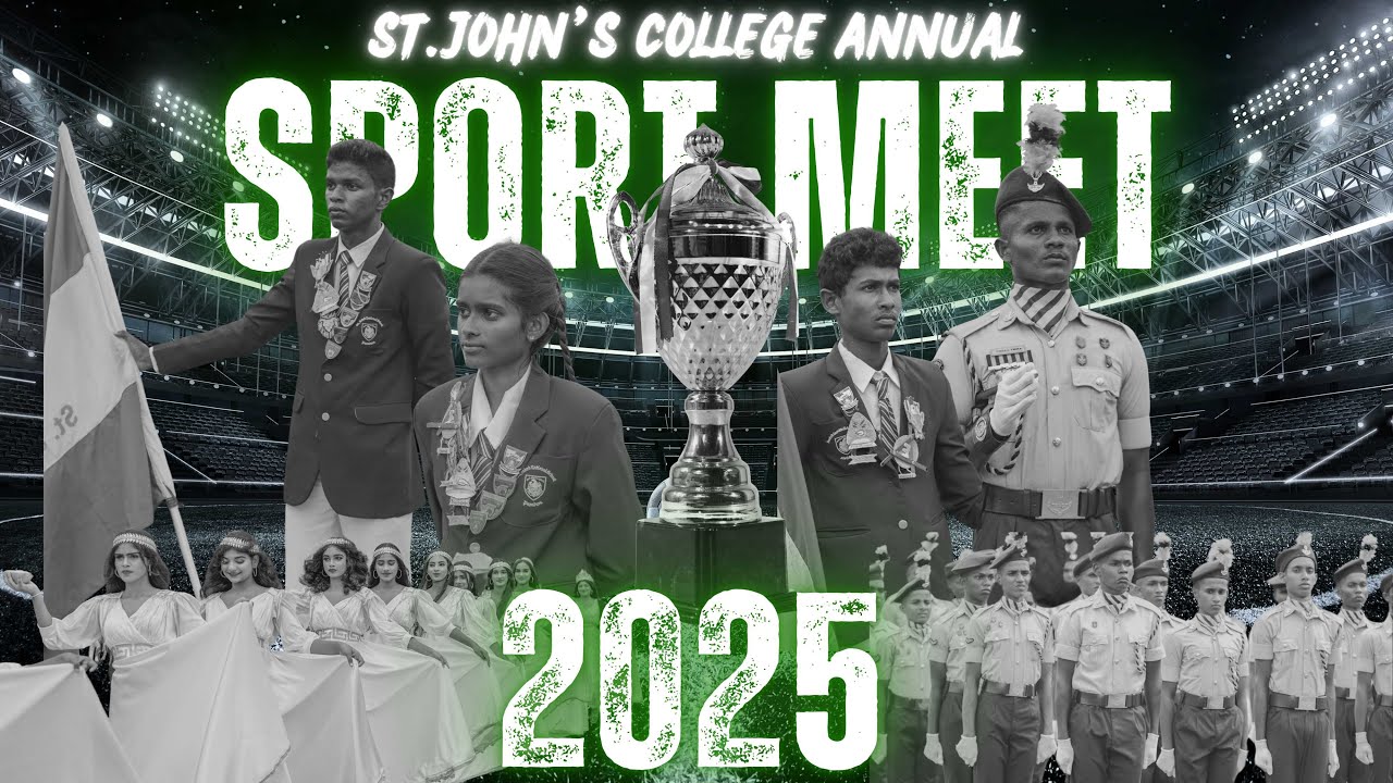 ANNUAL SPORTMEET 2025 AFTERMOVIE - St. John's National School, Panadura