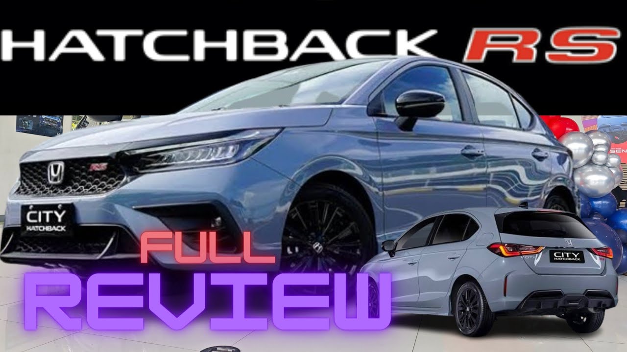 2025 All New Honda City RS Hatchback 2024 #2025hondacity #hondacityhatchback #hondacityrs