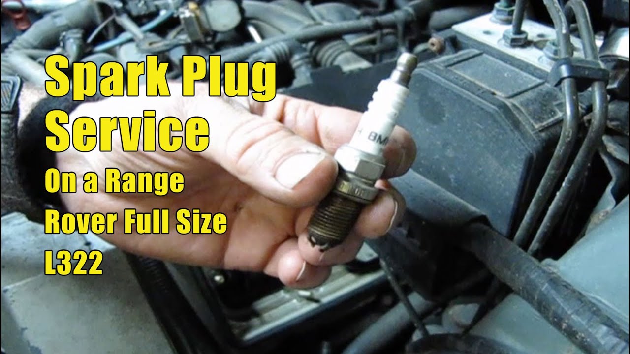 Spark Plug Service On A Range Rover Full Size L322