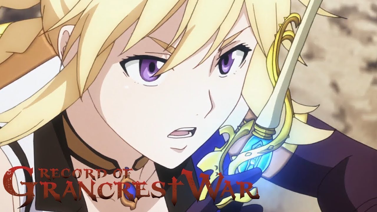 Surge Forth! | Record of Grancrest War