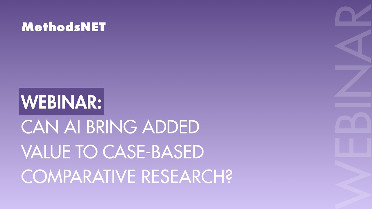 Webinar | Can AI bring added value to Case-based Comparative Research?