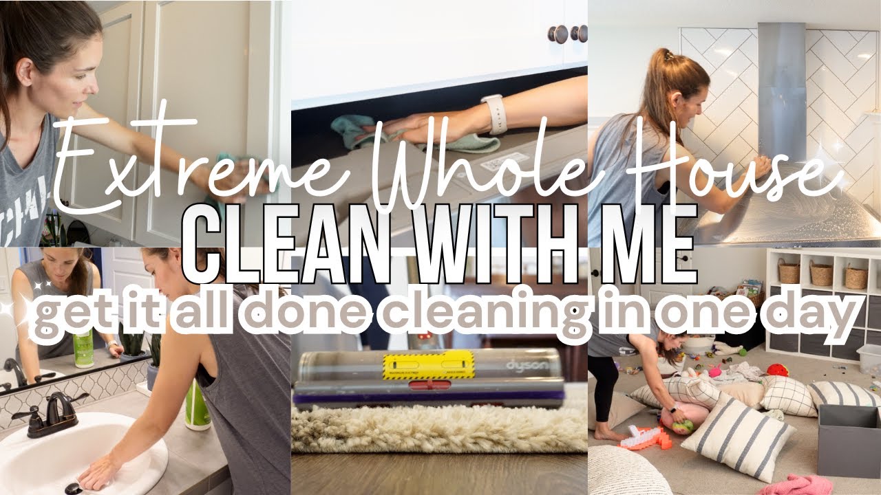 EXTREME WHOLE HOUSE CLEAN WITH ME! WHOLE HOUSE CLEANING IN ONE DAY! GET IT ALL DONE CLEANING!