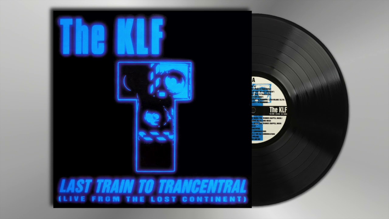 The KLF - Last Train To Trancentral (Live From The Lost Continent)