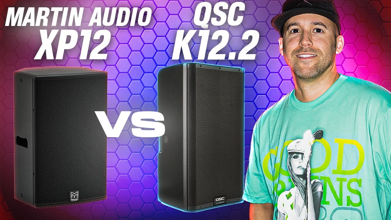 QSC K12.2 upgrading to Martin Audio XP12