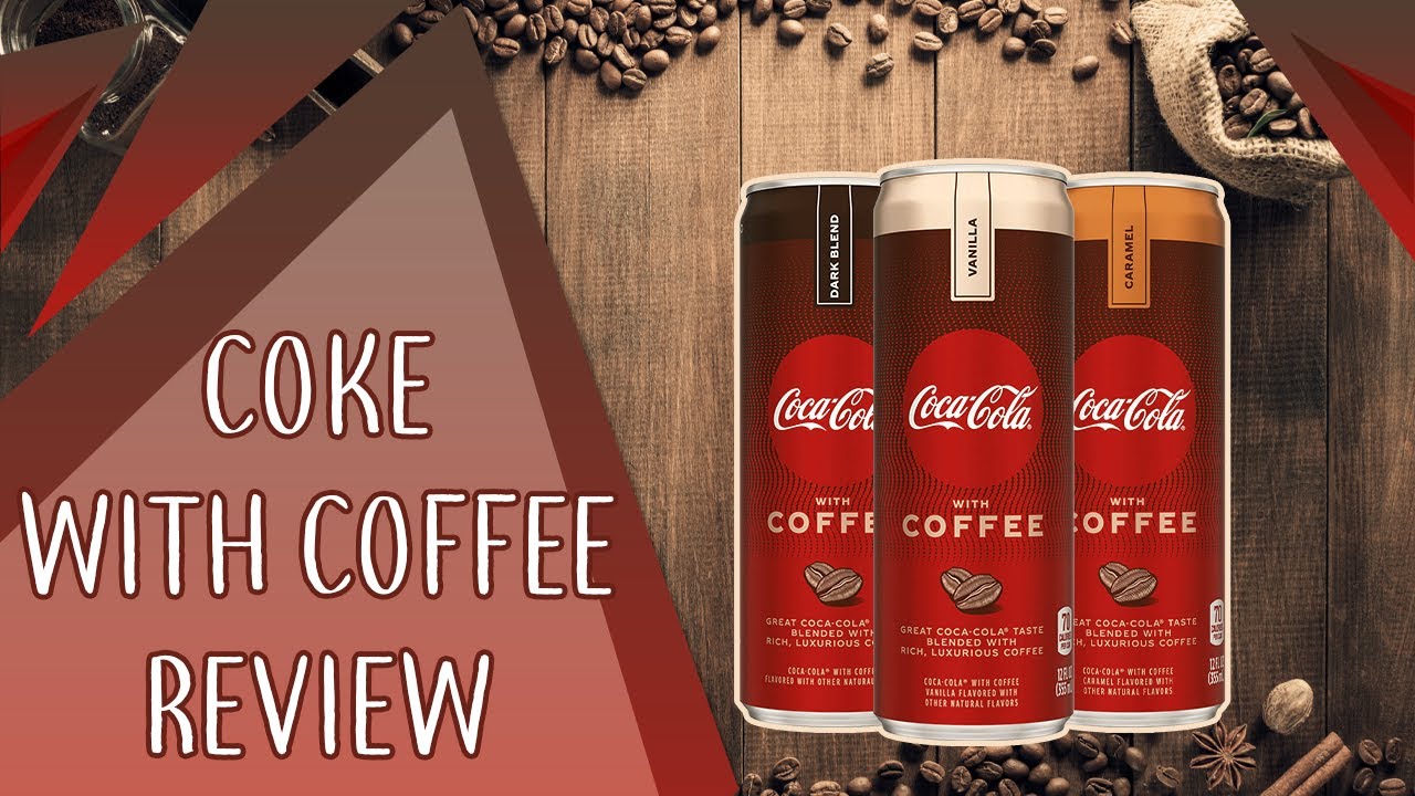 Coca Cola with Coffee Review