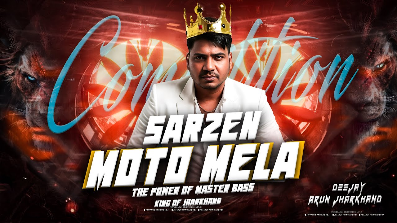 DJ SARZEN COMPETITION SONG || DJ SARZEN MOTO MELA || EDM DIALOUGE MIX || DJ ARUN JHARKHAND