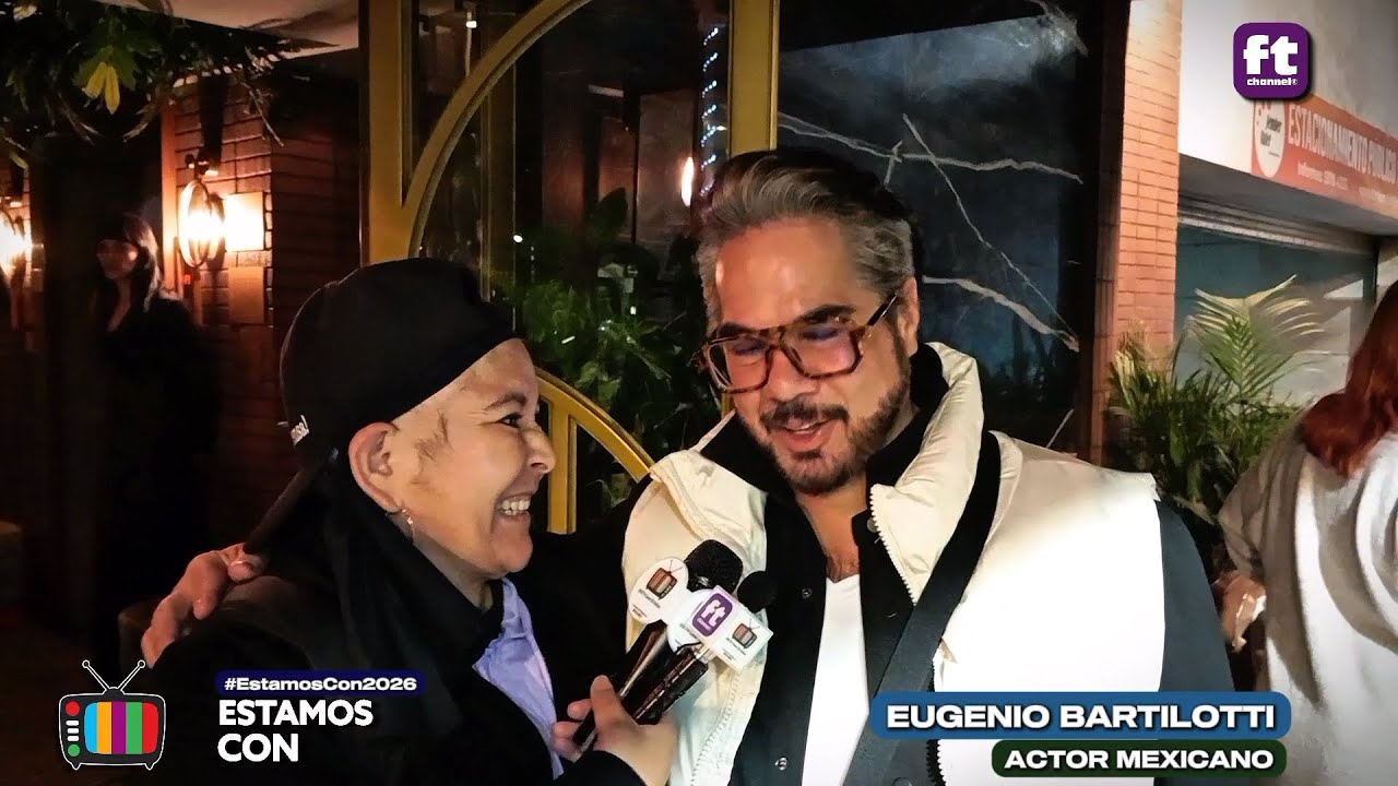 ESTAMOS CON 2026 | Entrevista a Eugenio Bartilotti