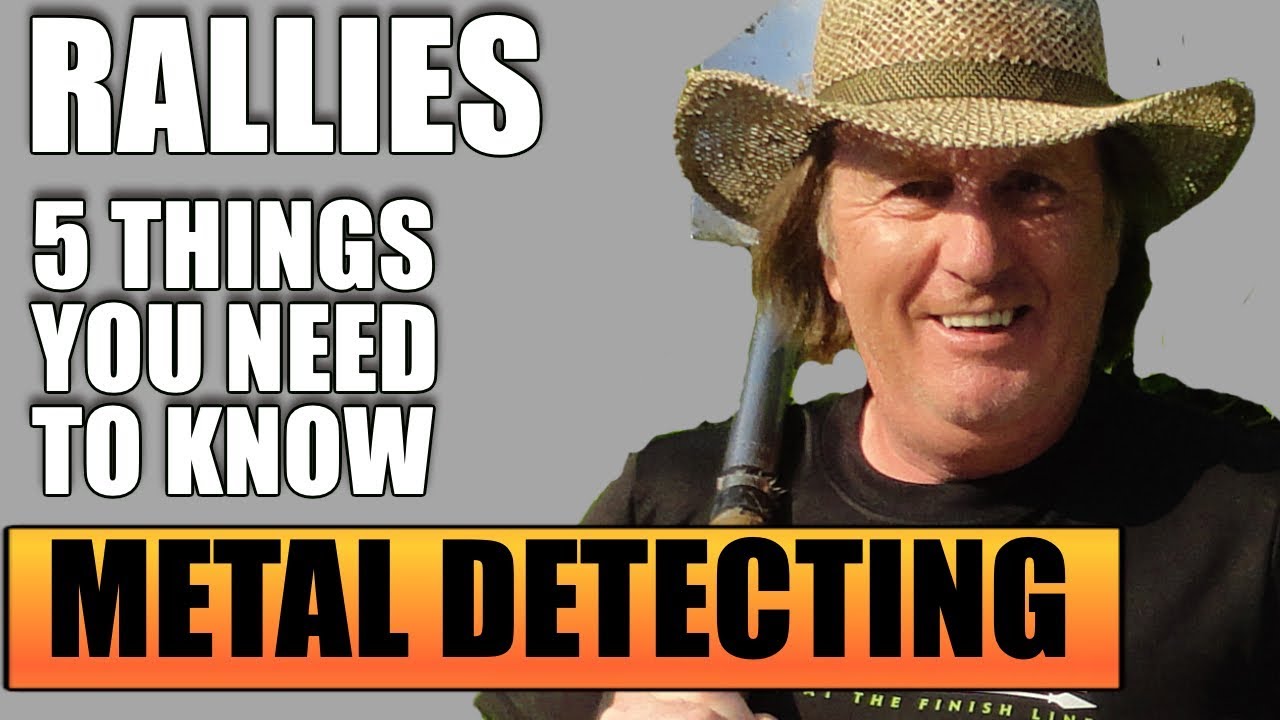 5 THINGS METAL DETECTING RALLY ORGANISERS DON'T TELL YOU