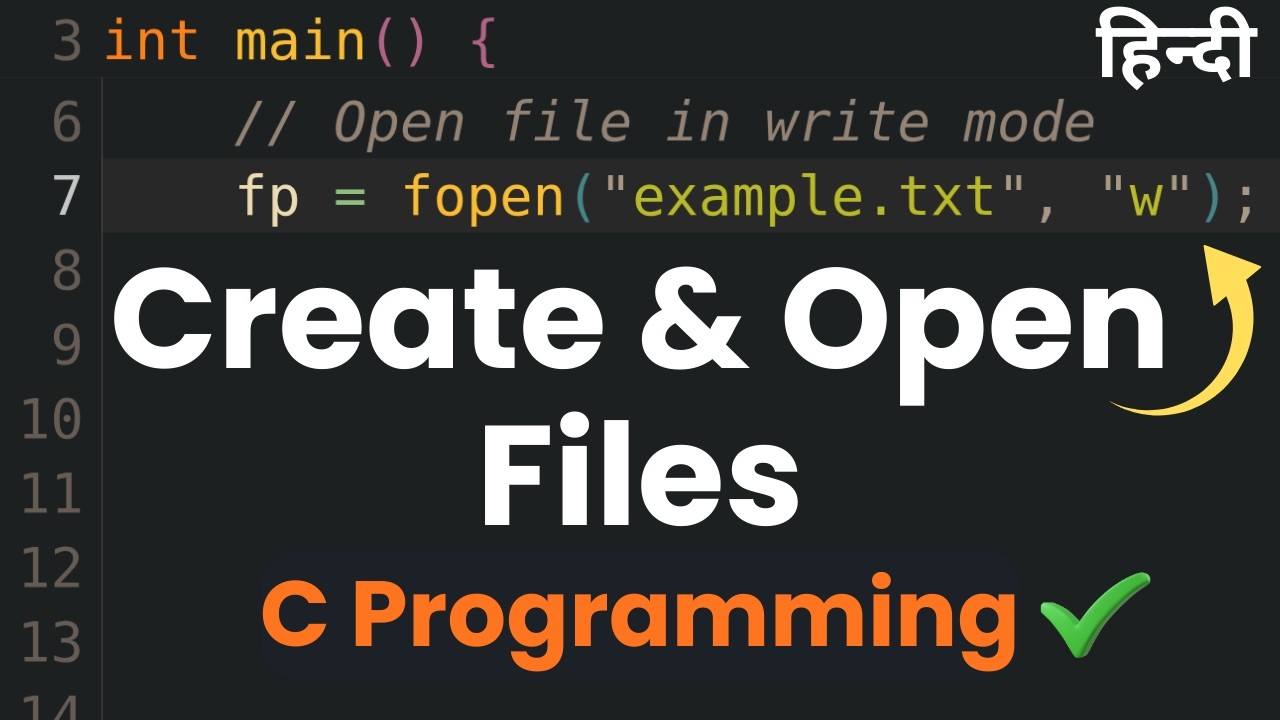 How to Open and Close a File in C Programming Language | File Handling Course in Hindi