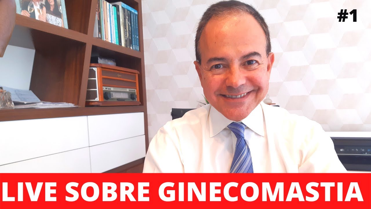 Live Sobre GINECOMASTIA [Cirurgia Plástica]