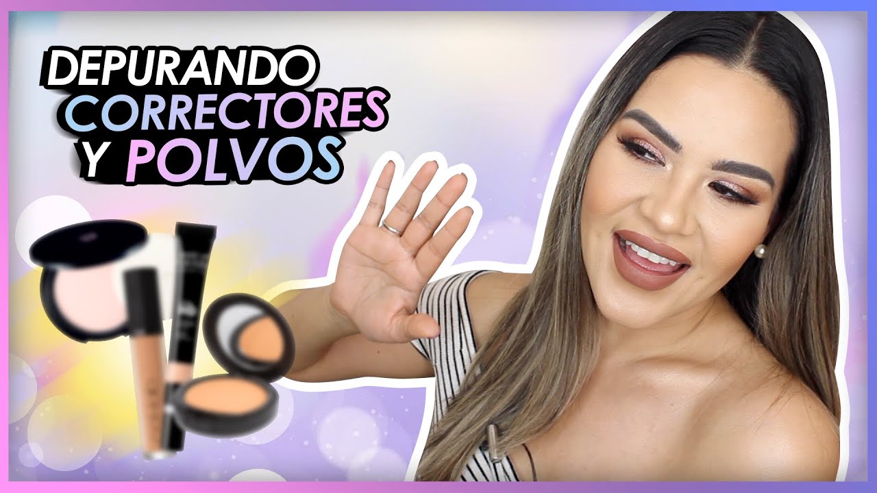 DEPURANDO , Correctores y Polvos !! |  Mytzi Cervantes