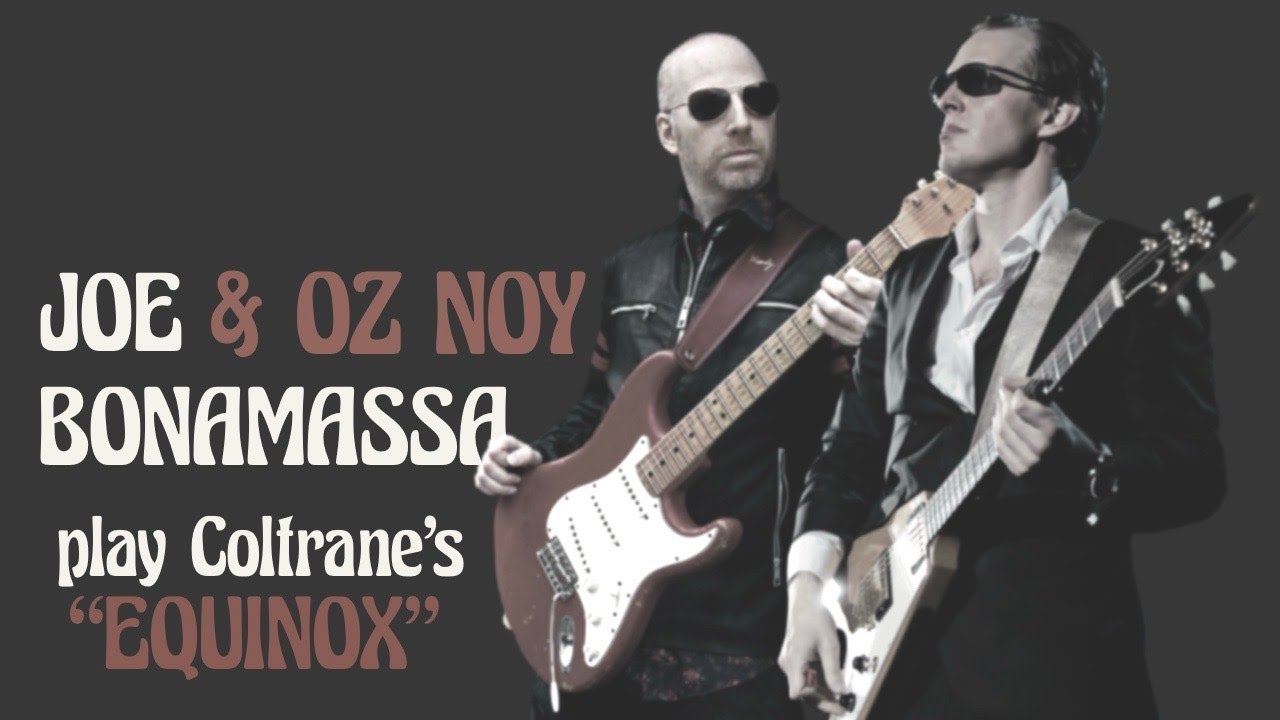 Oz Noy & Joe Bonamassa - 