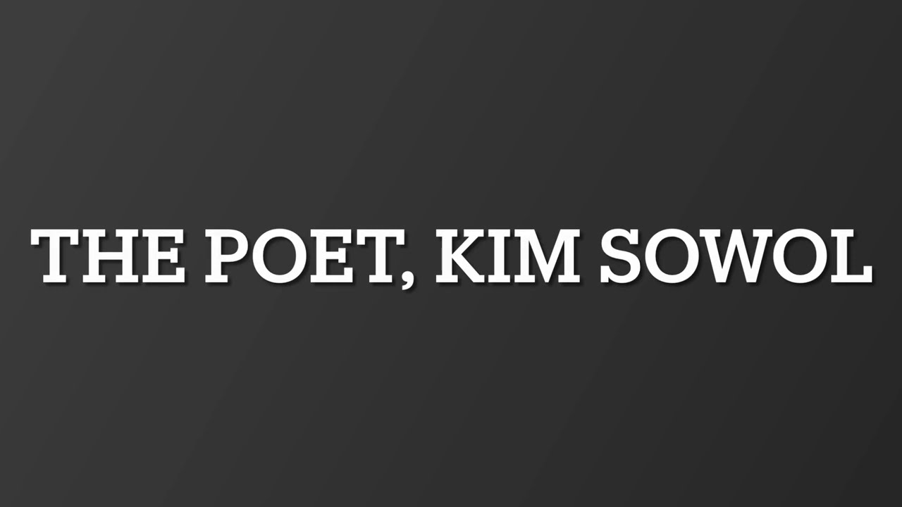 Azalea by written Kim Sowol. Poetry Read Aloud: Korean and English