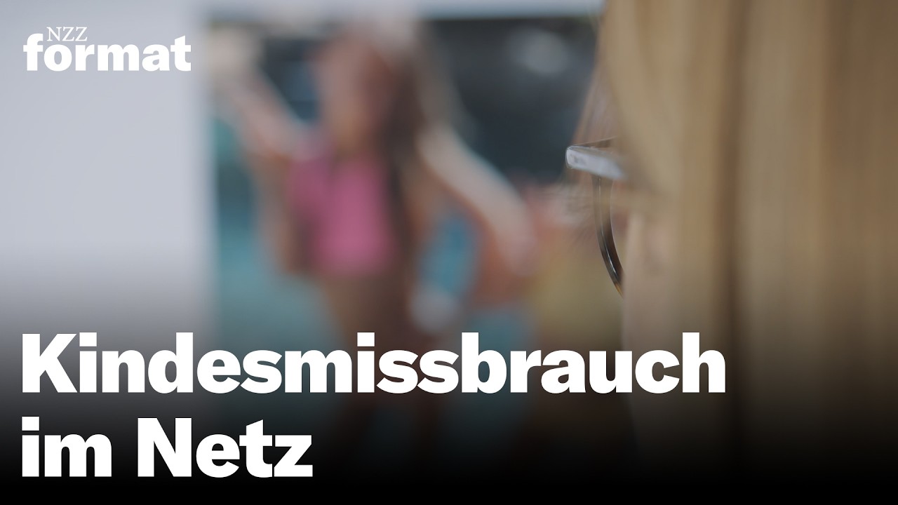 Kindesmissbrauch im Netz – Fahnder im Kampf gegen das Cyber-Grooming | Doku NZZ Format