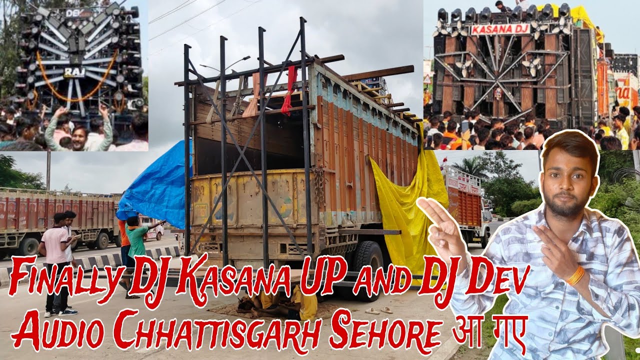 SEHORE KAWAD YATRA 2025 | Kasana DJ Ristal UP & DJ Dev Audio Chhattisgarh का Setup पहुंच चुका Sehore