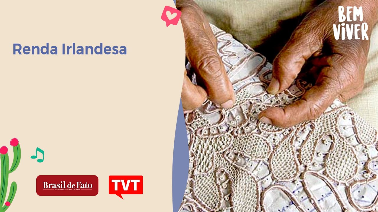 Renda Irlandesa em Divina Pastora - Bem Viver