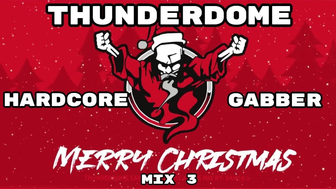 Thunderdome Merry Christmas Best Hardcore/Gabber X-Mas Megamix by Vybz full Album