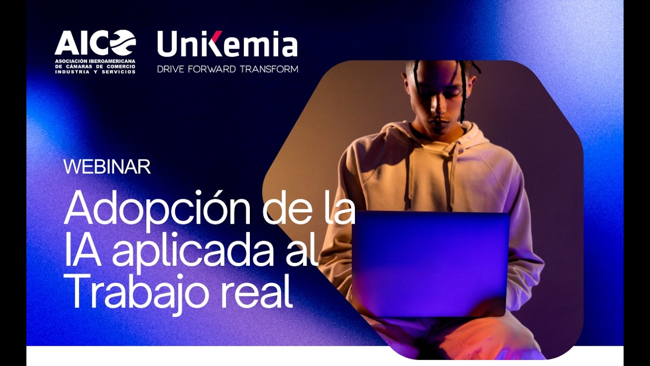 Webinar: Adopción de la IA aplicada al trabajo real