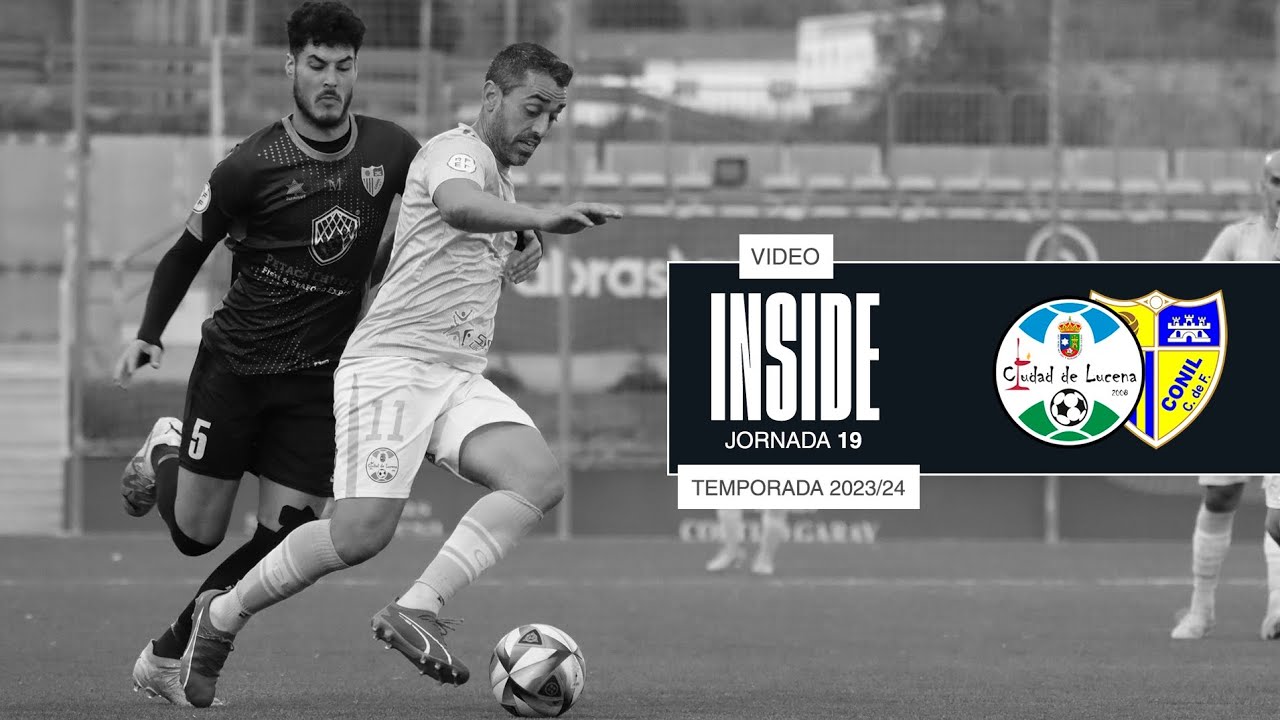 INSIDE | Todos 𝗷𝘂𝗻𝘁𝗼𝘀...seguimos 𝗟𝗨𝗖𝗘𝗡𝗔...!! 💙: Ciudad dd Lucena 2-0 Conil CF