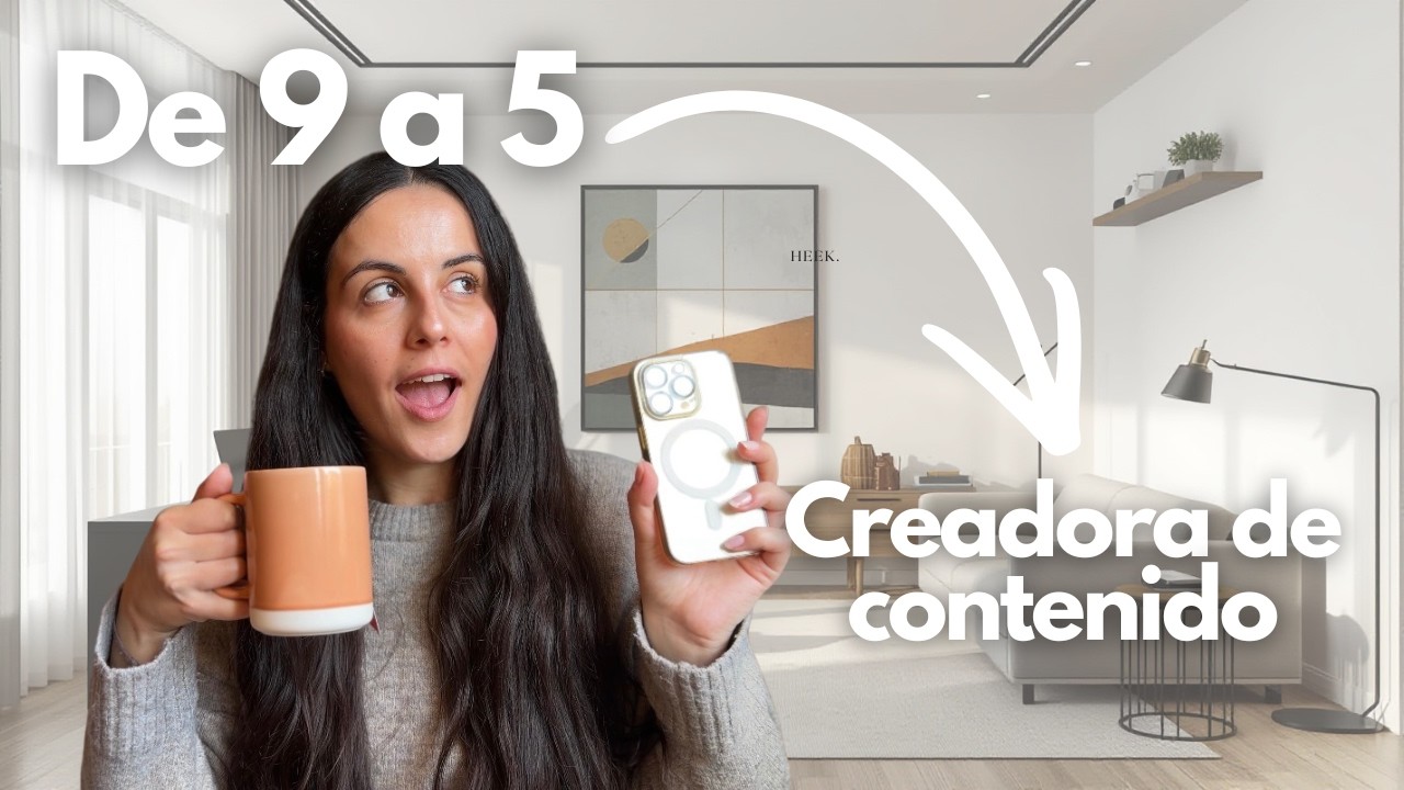 Cómo ser creadora de contenido teniendo un trabajo full time | De 9 to 5 a content creator