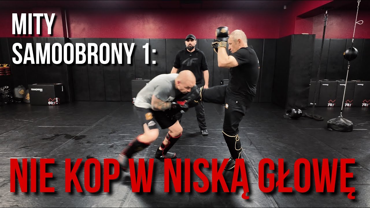 Mity Samooobrony 1 - Nie kop w niską głowę.