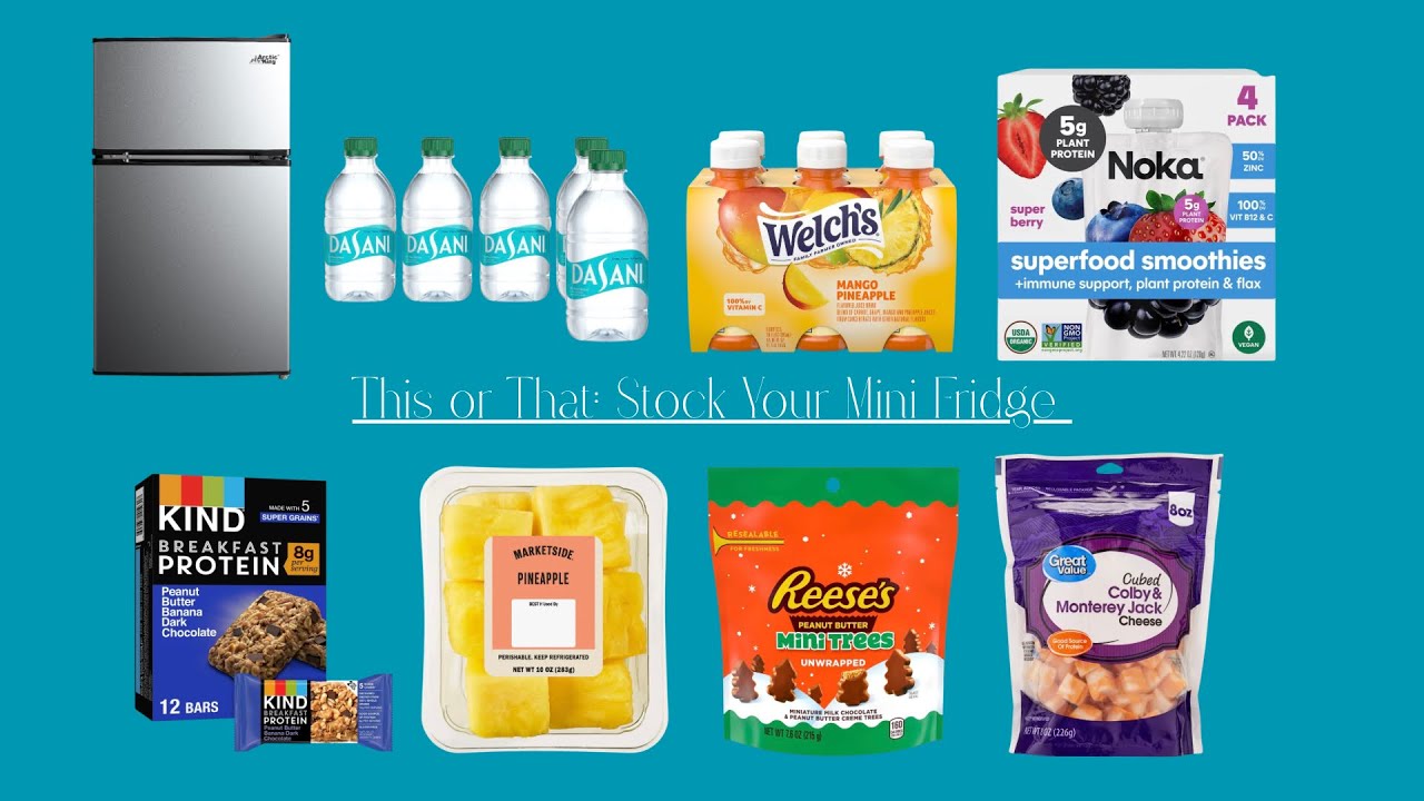This or That: Stock Your Mini Fridge 