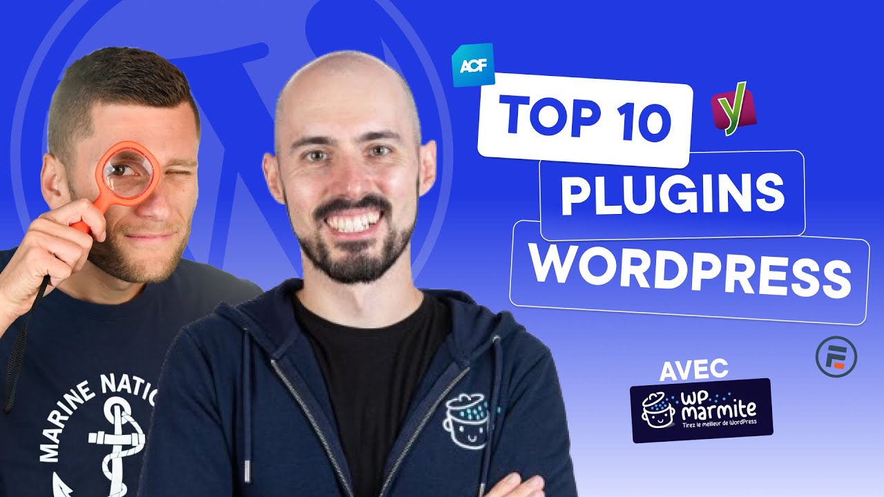 TOP 10 des Meilleurs Plugins WordPress en 2025 !