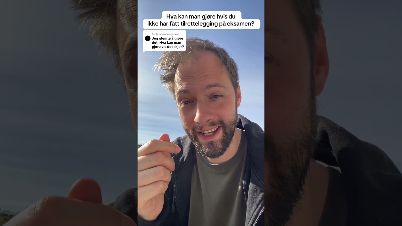 Hva kan man gj&oslash;re hvis du ikke har f&aring;tt tilrettelegging p&aring; eksamen?