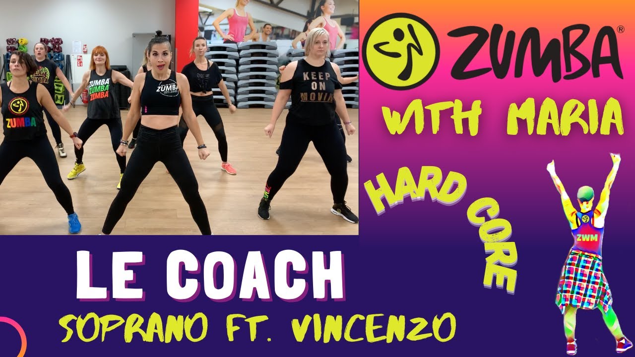 Soprano ft  Vincenzo - Le coach - ZUMBA® Fitness - choreo by Maria