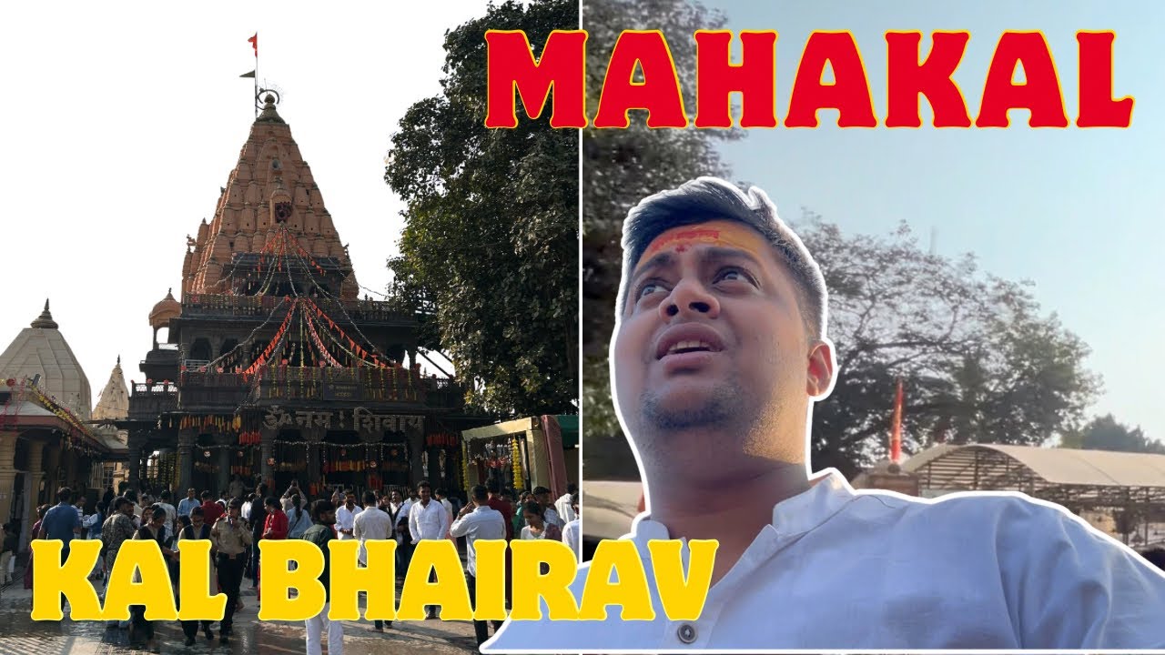 We are at Mahakal & Kal Bhairav Mandir | Special Darshan |