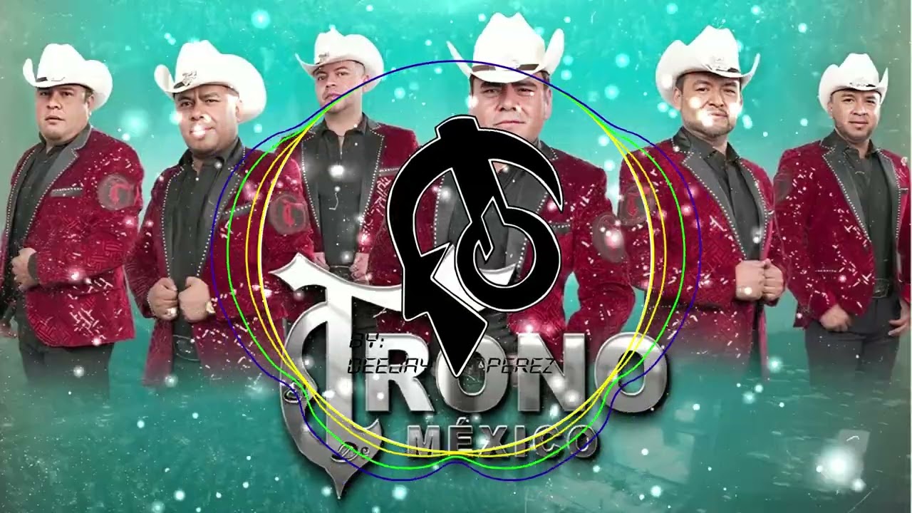 El Trono De México Mix
