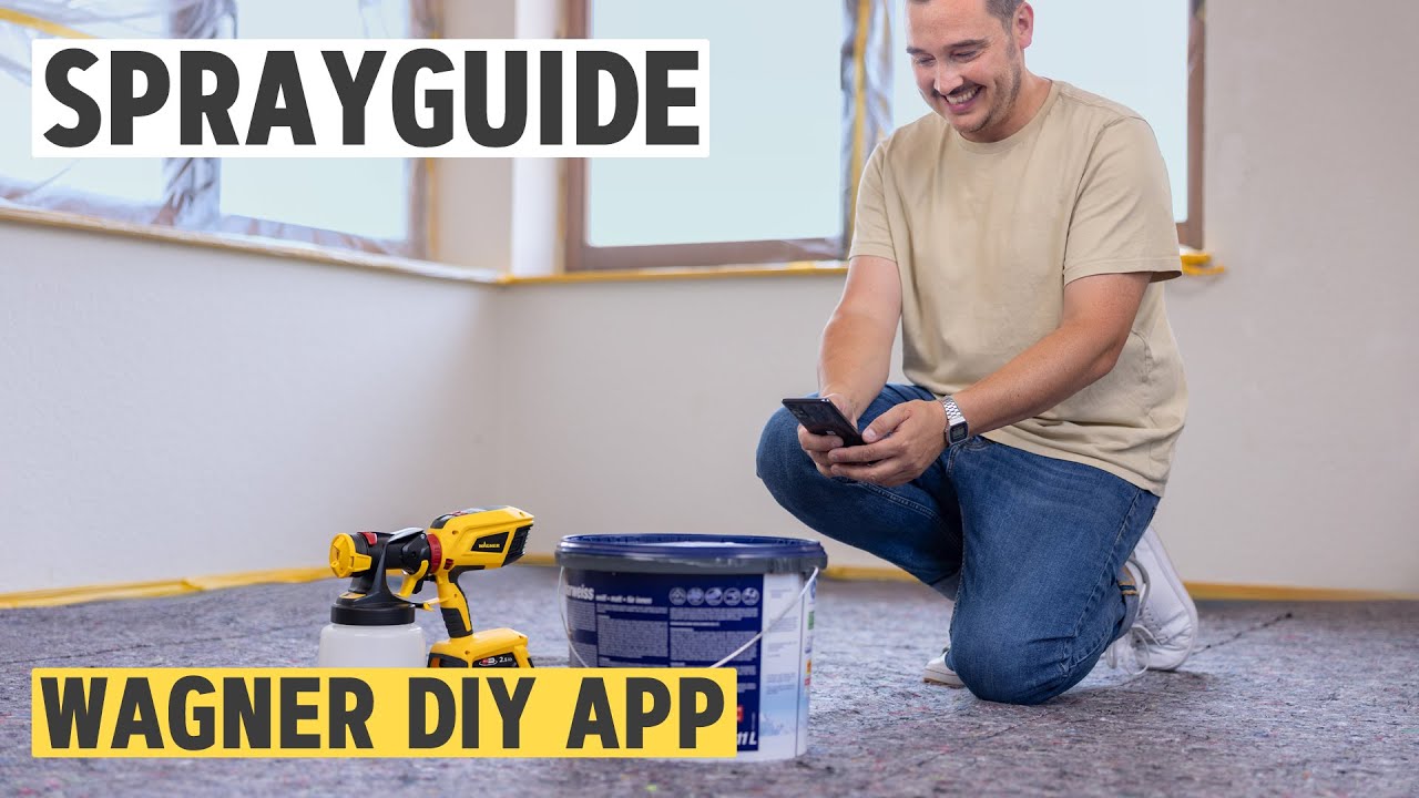 WAGNER DIY App - Mit SprayGuide perfekt sprühen