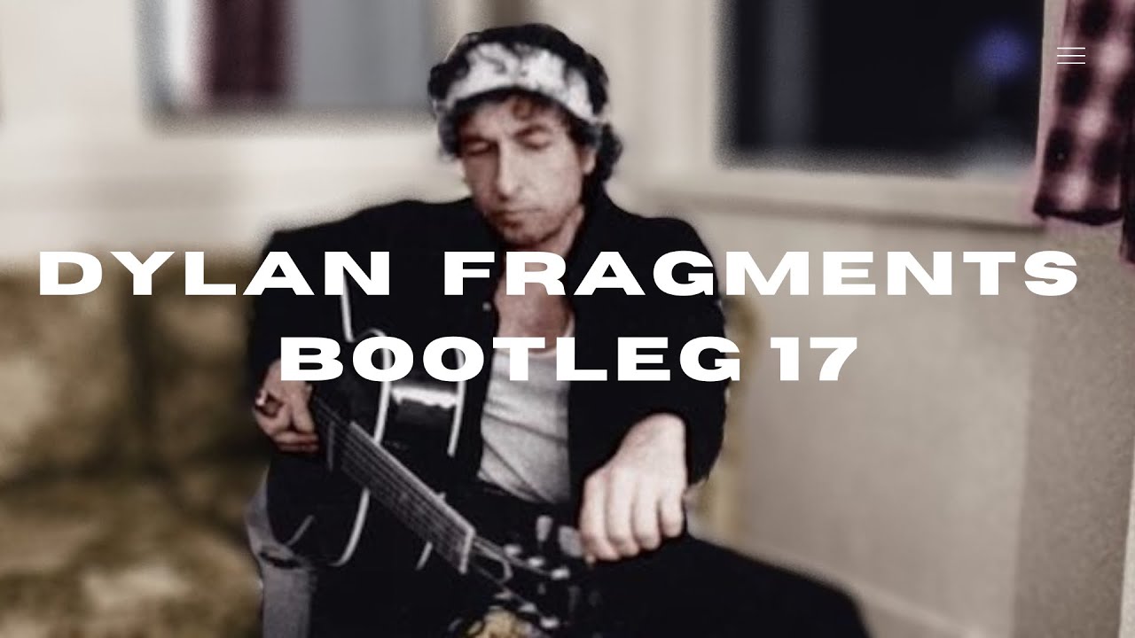 Bob Dylan Fragments: Time Out of Mind Remix, Outtakes & Alternates 10LPs