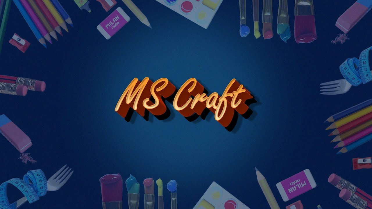 The 'MS Craft Official' Journey! Grab your supplies and let's get crafty!