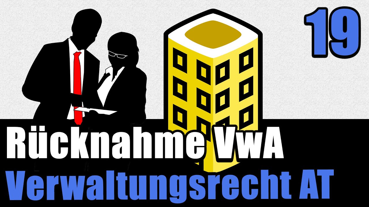 Rücknahme § 48 VwVfG ; Begünstigender Verwaltungsakt - Verwaltungsrecht AT 19