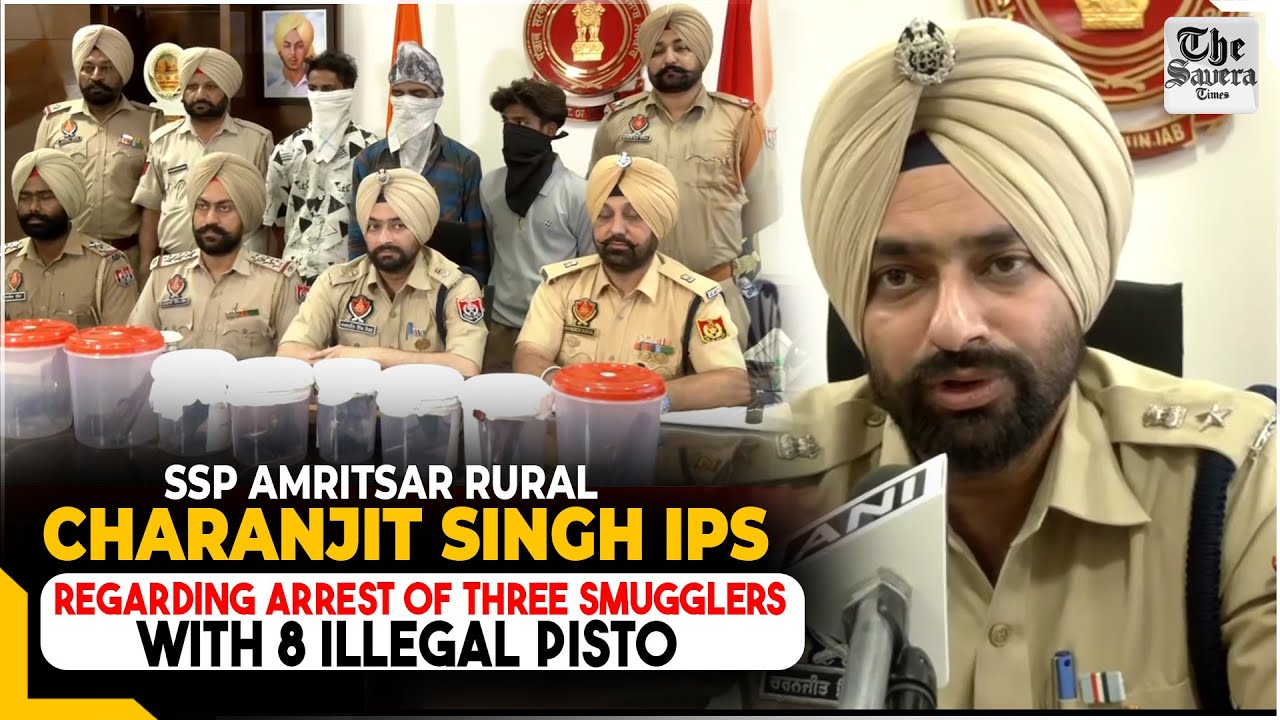 SSP Amritsar Rural Charanjit Singh IPS regarding arrest of three smugglers with 8 illegal pisto