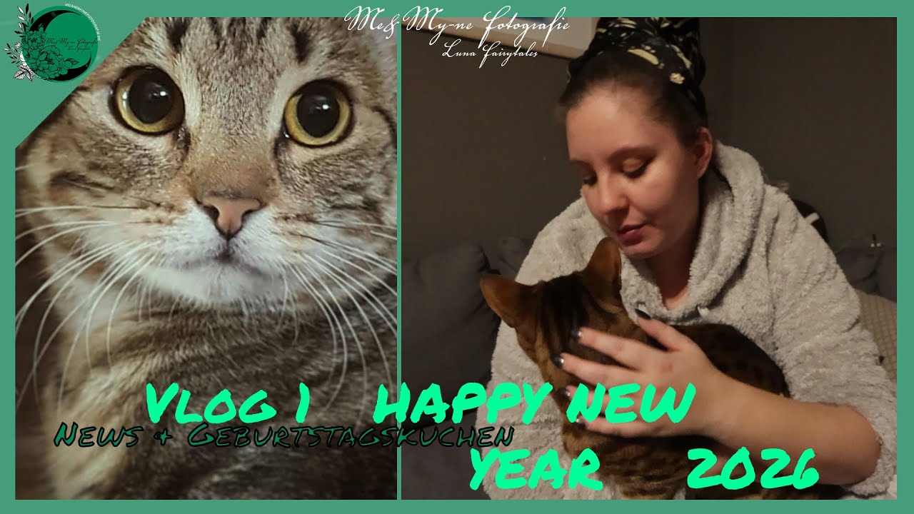 💚​ Ein schwerer Abschied und ein Frohes neues Jahr  || Vlog 01  -  2️⃣0️⃣2️⃣6️⃣​ || Luna Fairytales