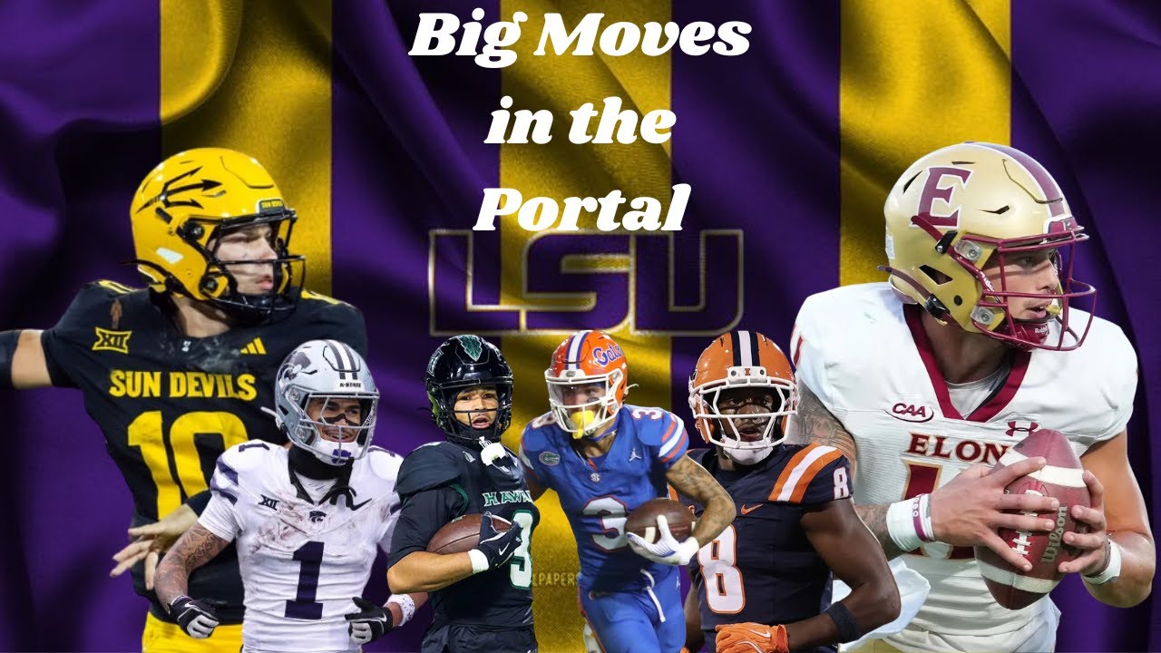 LSU making big moves in the Portal