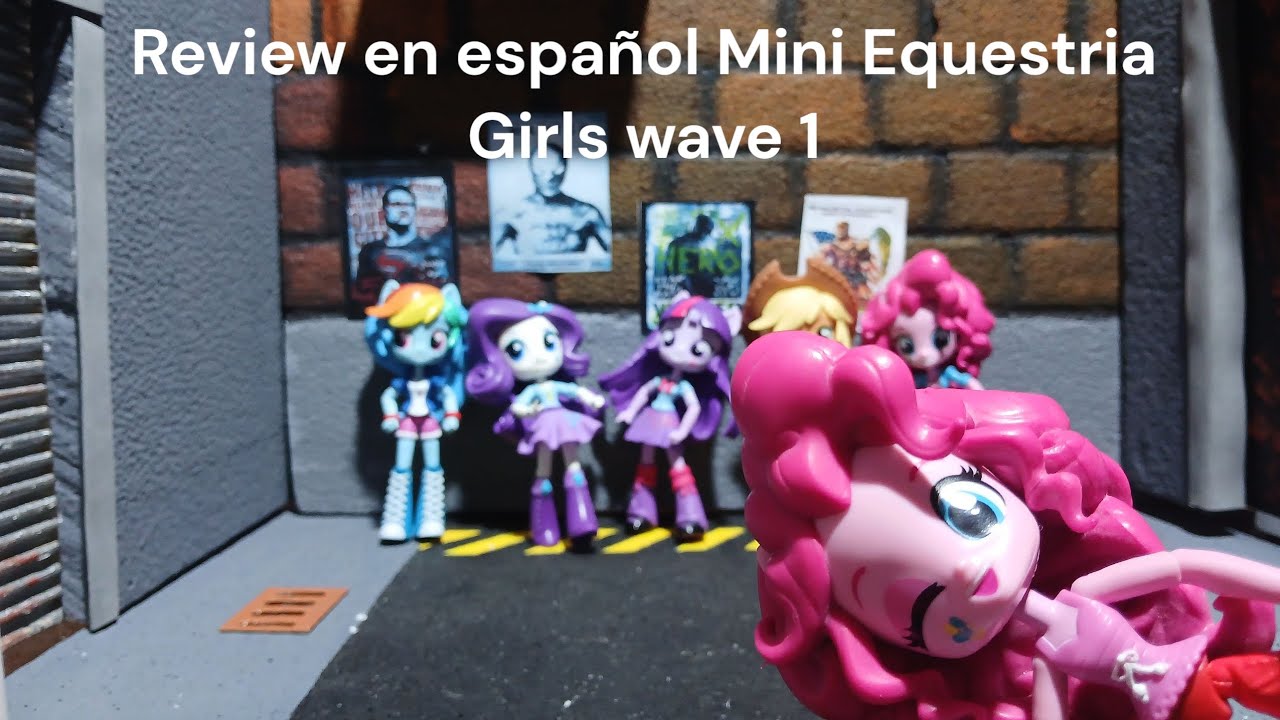 Review en español de la wave 1 de Mini Equestria Girls (2015)