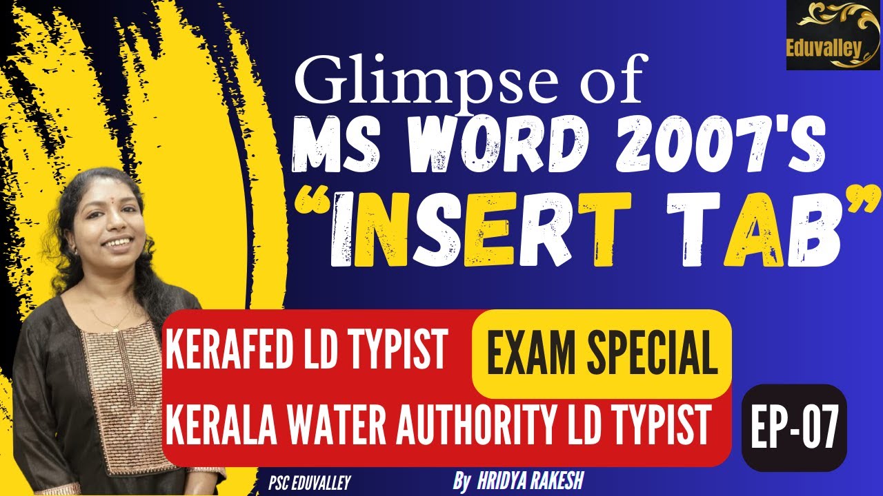 INSERT TAB-01 - MS WORD 2007 |LD TYPIST| KERAFED|KERALA WATER AUTHORITY |Eduvalley| EXAM FOCUS| Ep-7