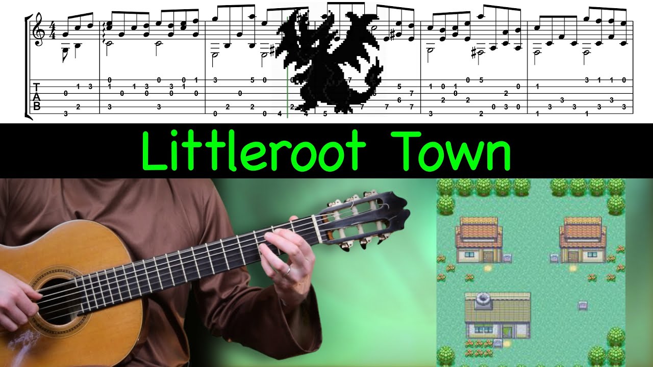 Littleroot Town – Pokémon Ruby/Sapphire/Emerald | Classical Guitar + Tabs