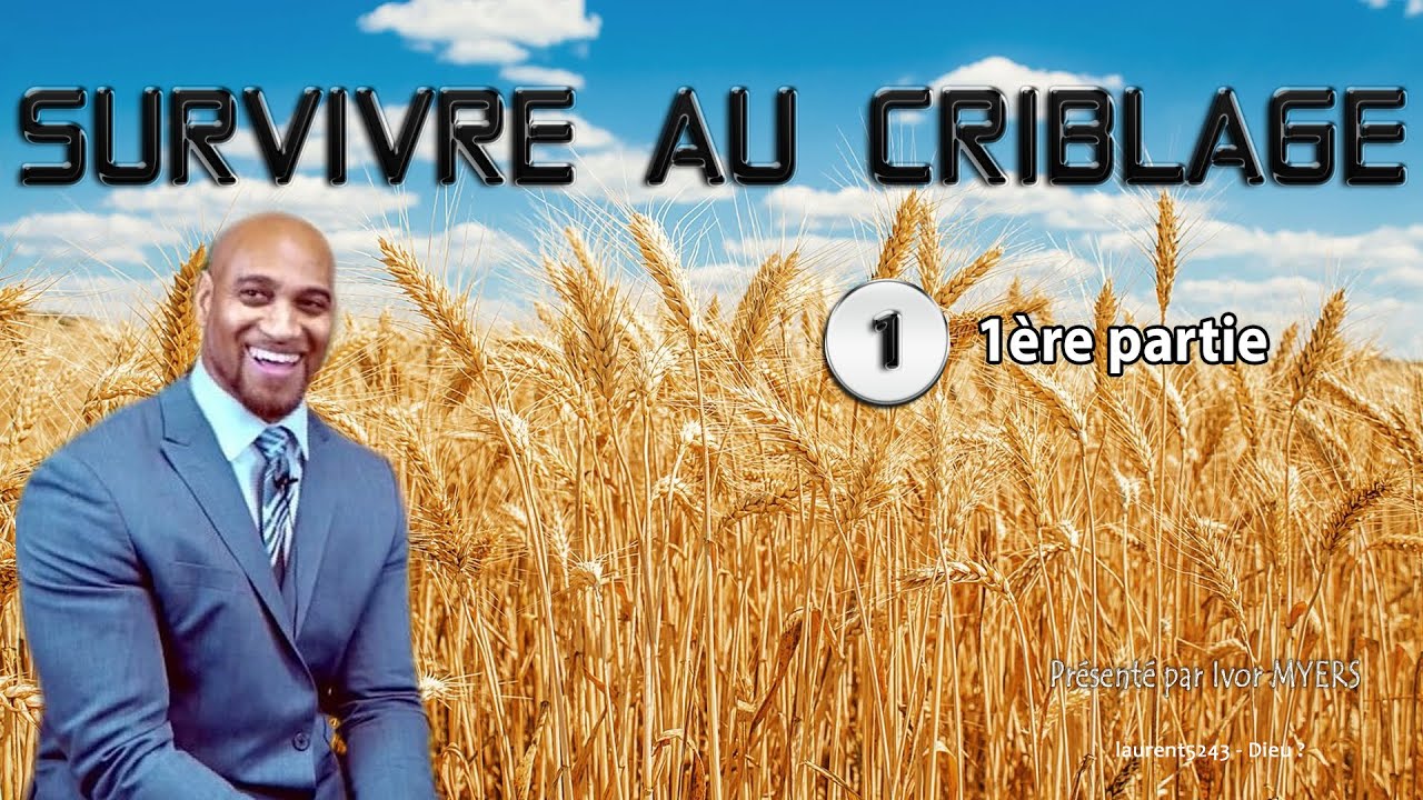 Survivre au criblage 1-Ivor Myers