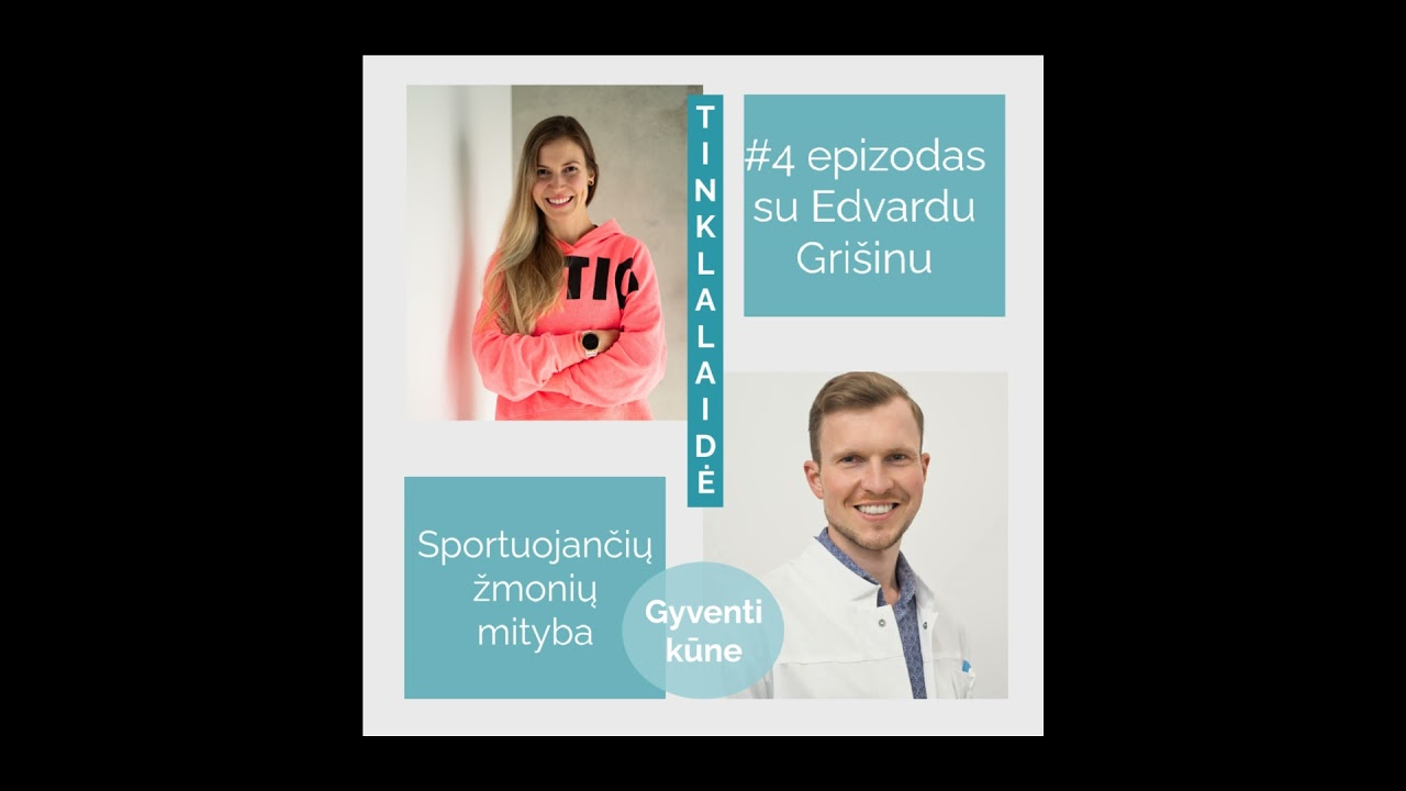#4 su Edvardu Grišinu. Sportuojančių žmonių mityba